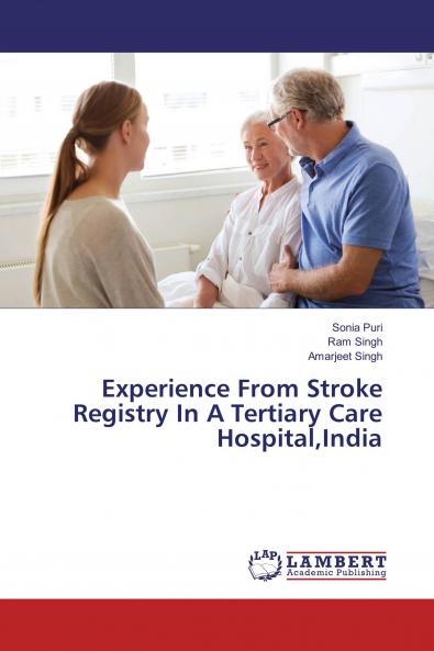 Experience From Stroke Registry In A Tertiary Care HospitalIndia