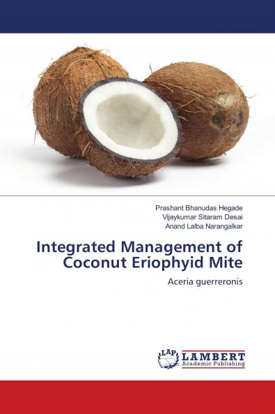 Integrated Management of Coconut Eriophyid Mite