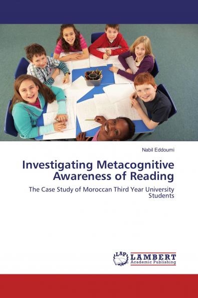 Investigating Metacognitive Awareness of Reading