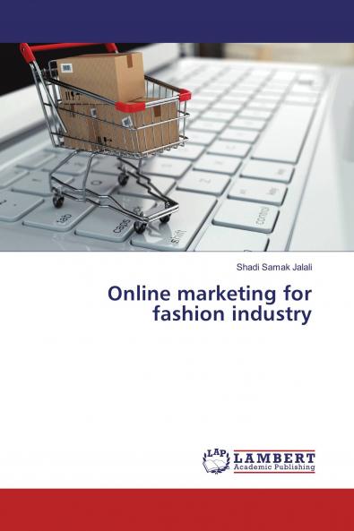 Online marketing for fashion industry