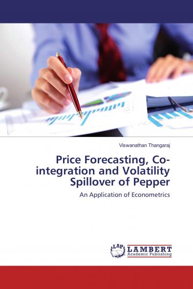 Price Forecasting Co-integration and Volatility Spillover of Pepper