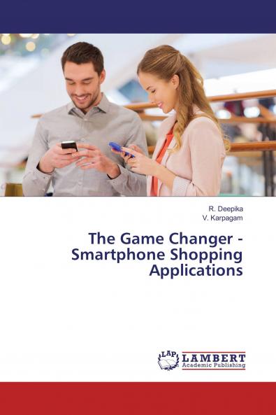 The Game Changer - Smartphone Shopping Applications