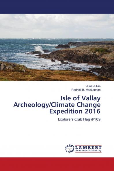 Isle of Vallay Archaeology/Climate Change Expedition