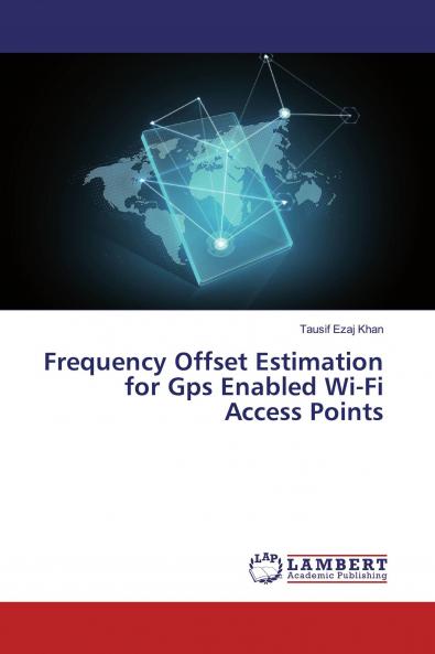 Frequency Offset Estimation for Gps Enabled Wi-Fi Access Points