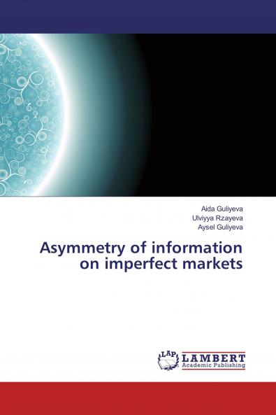 Asymmetry of information on imperfect markets