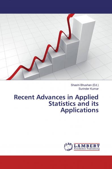 Recent Advances in Applied Statistics and its Applications