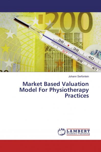 Market Based Valuation Model For Physiotherapy Practices
