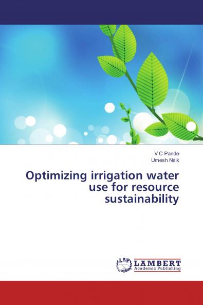 Optimizing irrigation water use for resource sustainability
