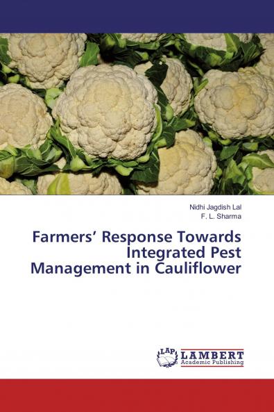 Farmers��� Response Towards Integrated Pest Management in Cauliflower