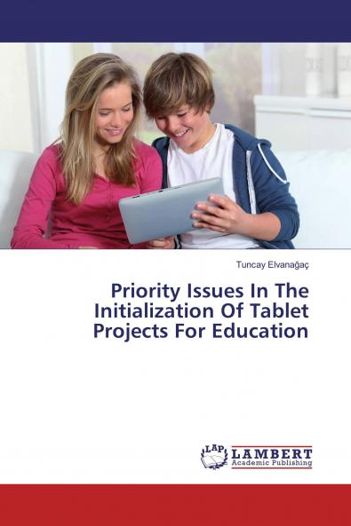 Priority Issues In The Initialization Of Tablet Projects For Education