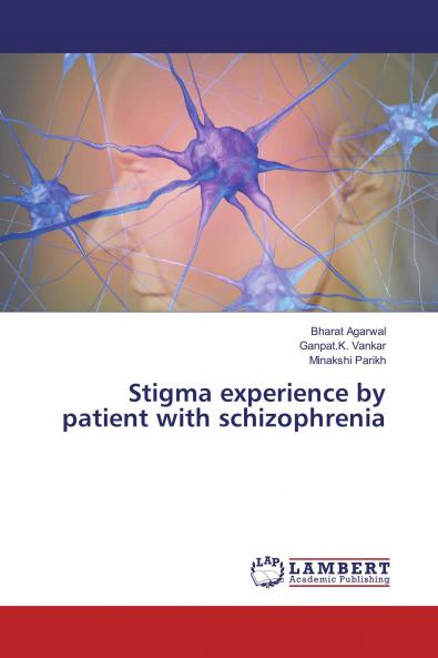 Stigma experience by patient with schizophrenia