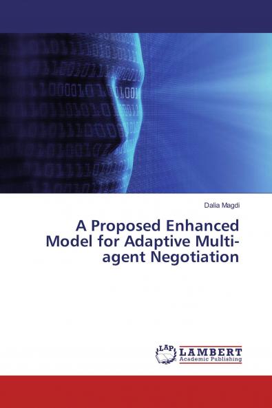 A Proposed Enhanced Model for Adaptive Multi-agent Negotiation