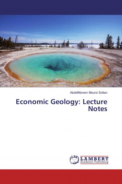 Economic Geology: Lecture Notes