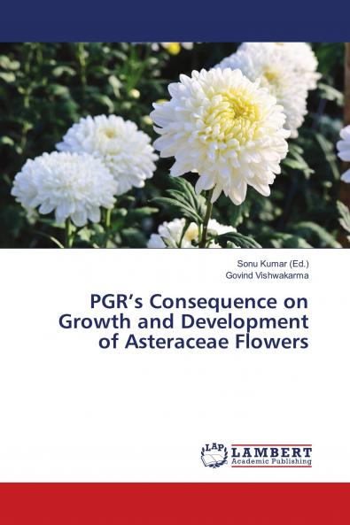 PGR���s Consequence on Growth and Development of Asteraceae Flowers