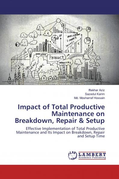 Impact of Total Productive Maintenance on Breakdown Repair & Setup