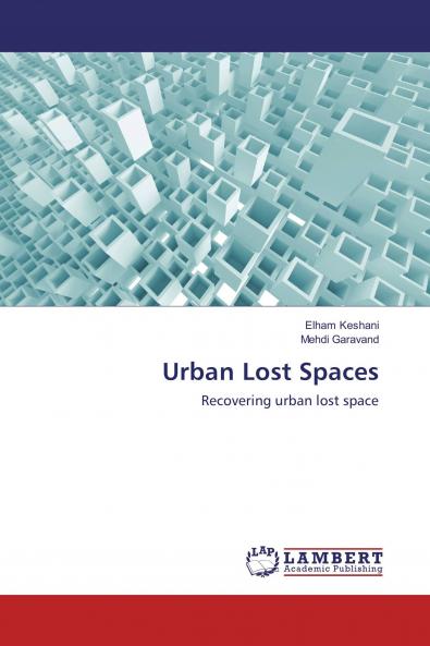 Urban Lost Spaces