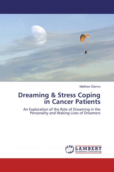Dreaming & Stress Coping in Cancer Patients
