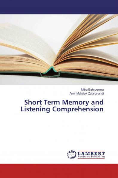Short Term Memory and Listening Comprehension