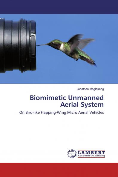 Biomimetic Unmanned Aerial System