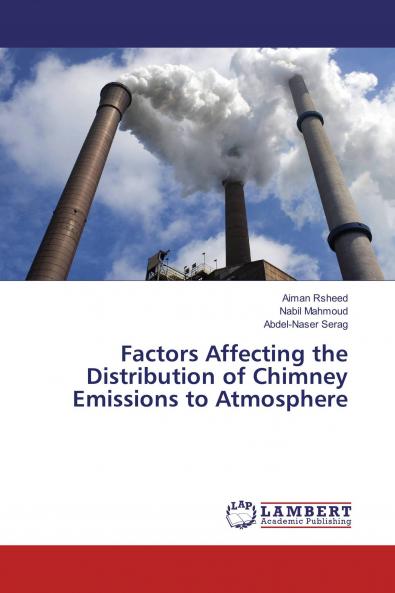 Factors Affecting the Distribution of Chimney Emissions to Atmosphere