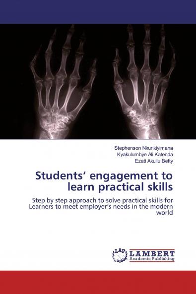 Students��� engagement to learn practical skills