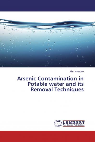 Arsenic Contamination in Potable water and its Removal Techniques