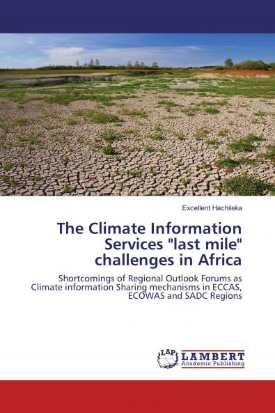 The Climate Information Services last mile challenges in Africa
