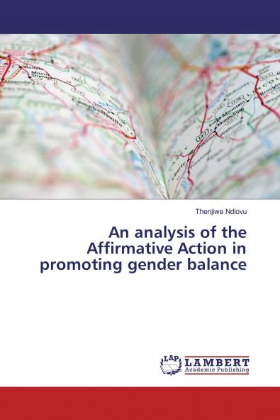 An analysis of the Affirmative Action in promoting gender balance
