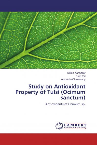 Study on Antioxidant Property of Tulsi (Ocimum sanctum)