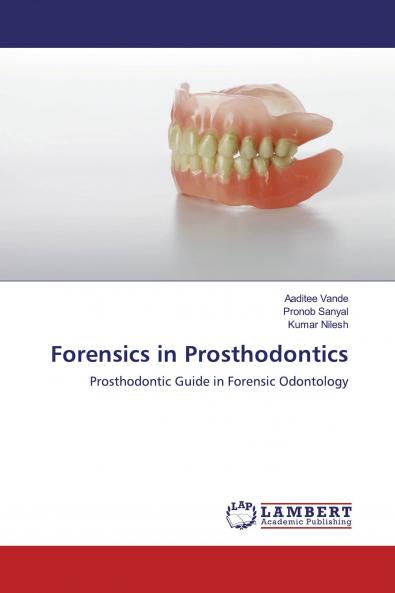 Forensics in Prosthodontics