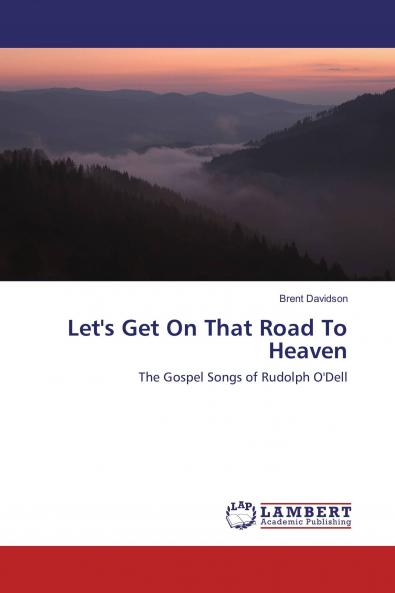 Let's Get On That Road To Heaven