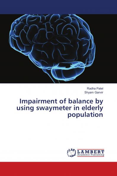 Impairment of balance by using swaymeter in elderly population