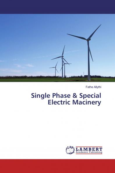 Single Phase & Special Electric Machinery
