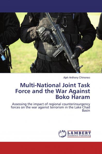Multi-National Joint Task Force and the War Against Boko Haram