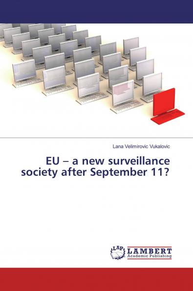EU ��� a new surveillance society after September 11?