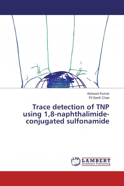 Trace detection of TNP using 18-naphthalimide-conjugated sulfonamide