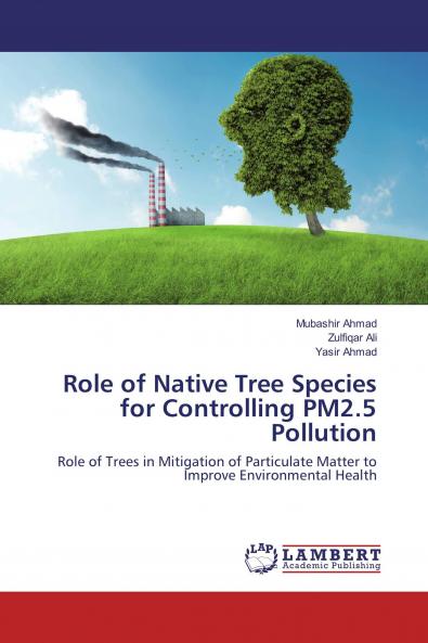 Role of Native Tree Species for Controlling PM2.5 Pollution