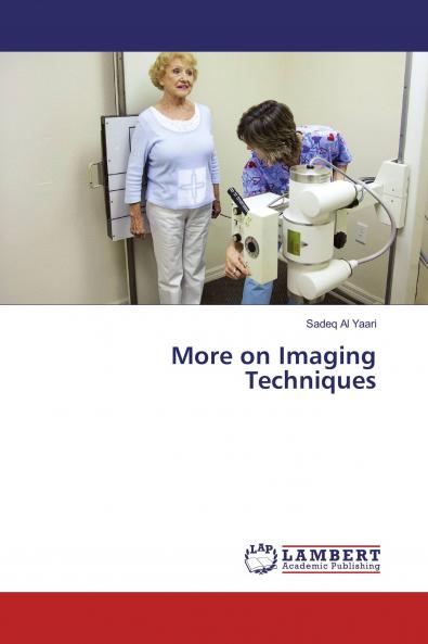More on Imaging Techniques