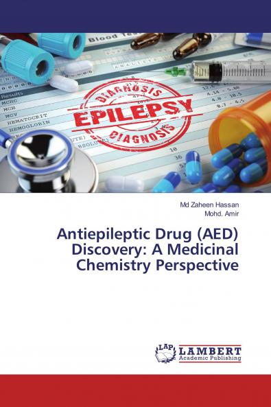 Antiepileptic Drug (AED) Discovery: A Medicinal Chemistry Perspective