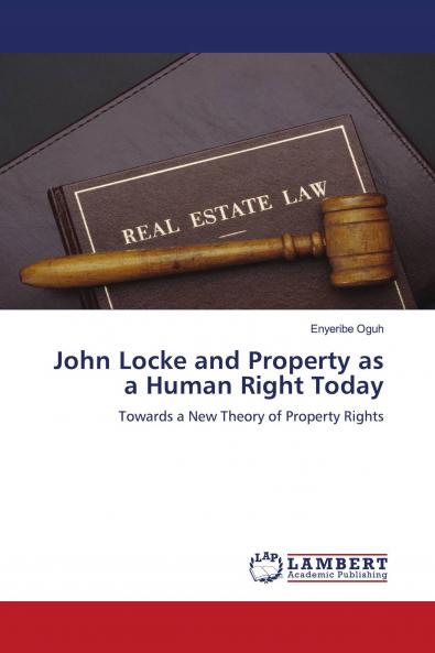 John Locke and Property as a Human Right Today