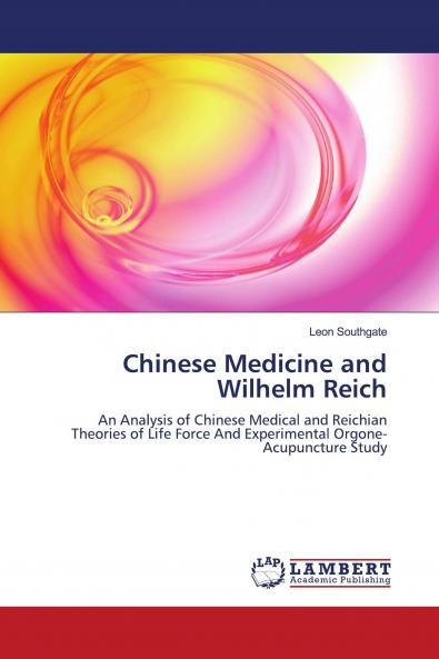 Chinese Medicine and Wilhelm Reich
