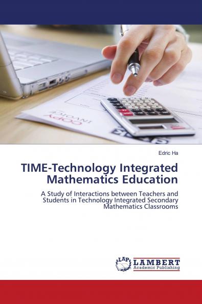 TIME-Technology Integrated Mathematics Education