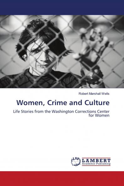 Women Crime and Culture