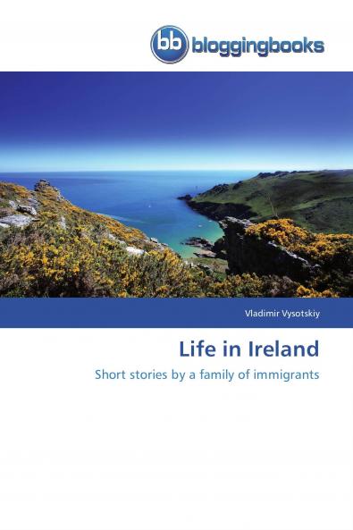Life in Ireland