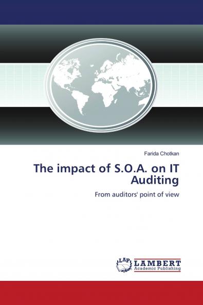 The Impact of S.O.A. on It Auditing