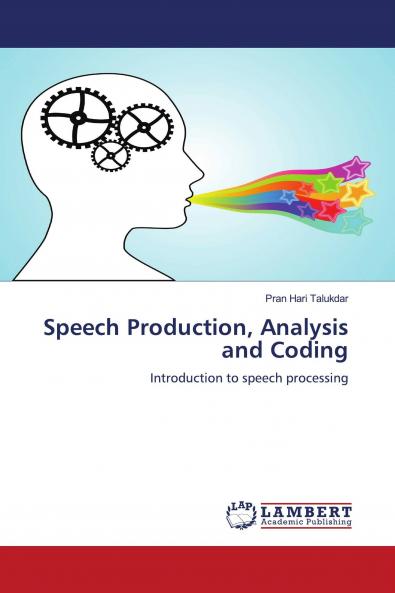 Speech Production Analysis and Coding