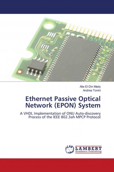 Ethernet Passive Optical Network (EPON) System