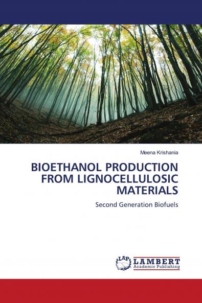 BIOETHANOL PRODUCTION FROM LIGNOCELLULOSIC MATERIALS