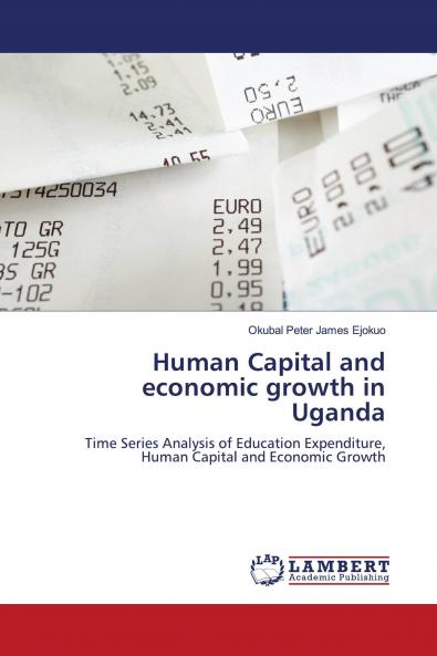 Human Capital and Economic Growth in Uganda