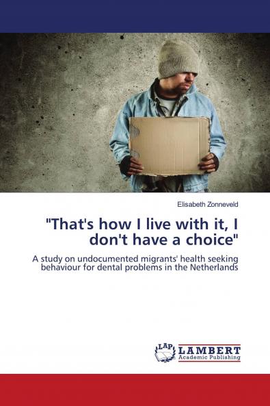 That's How I Live with It I Don't Have a Choice